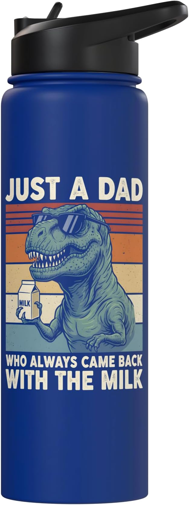T-Rex Dad Who Always Came Back With The Milk Retro Sunset Stainless Steel Insulated Water Bottle