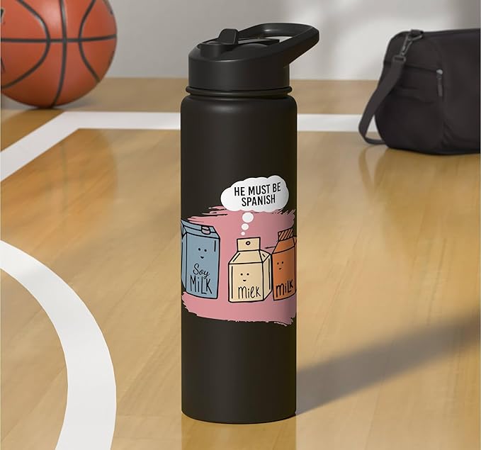 He Must Be Spanish I Milk Soy Milk Milk Carton Fun Soy Stainless Steel Insulated Water Bottle