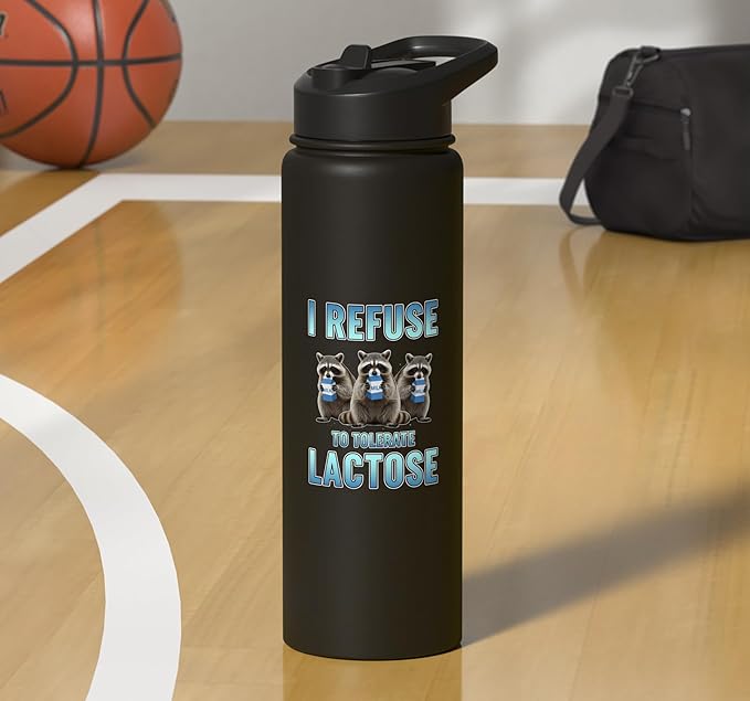 I Refuse To Tolerate Lactose Funny Raccoon Humor Stainless Steel Insulated Water Bottle