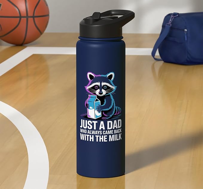 Just A Dad Who Always Came Back With The Milk Raccoon Funny Stainless Steel Insulated Water Bottle