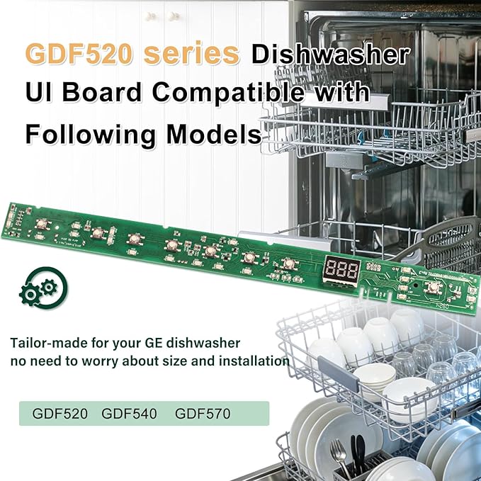 Dishwasher User Interface Control Board Replacement Compatible with GE GDF520,GDF540,GDF570 Series